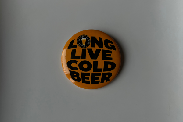 Long Live Cold Beer Souvenir Button