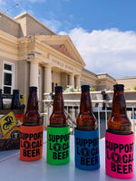Support Local Beer Koozie